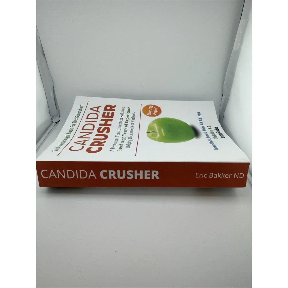 Candida Crusher:‎ A Permanent Candida Yeast Solution Developed Over 35 Years:...